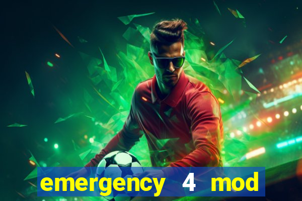 emergency 4 mod bahia download